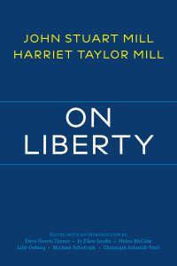 On Liberty: with Related Writings