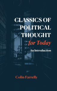Classics of Political Thought for Today