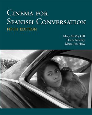 Cinema for Spanish Conversation (Fifth Edition)