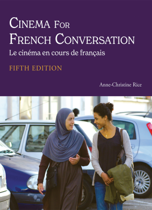 Cinema for French Conversation (Fifth Edition)
