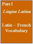 ParsI_Latin-French_Vocabulary